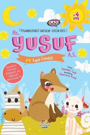 Hz.Yusuf (a.s.) ve Kanlı Gömlek / Peygamberlerimizi Tanıyalım Sevelim Serisi 5