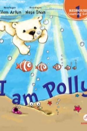 I Am Polly / Redhouse Learning Set