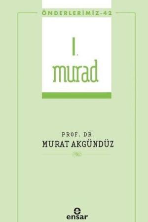 I. Murad / Önderlerimiz 42