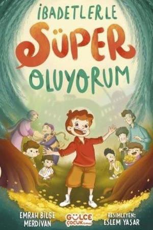 İbadetlerle Süper Oluyorum