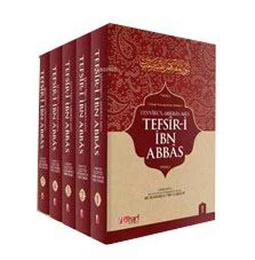 İbn Abbas Tefsiri (5 Cilt Takım) 15 Hadis Kaynağından Derlenen Tefsir-i İbn Abbas