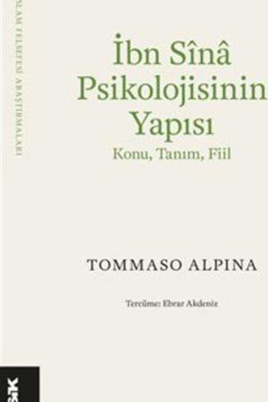 İbn Sîna Psikolojisinin Yapısı Konu, Tanım, Fiil