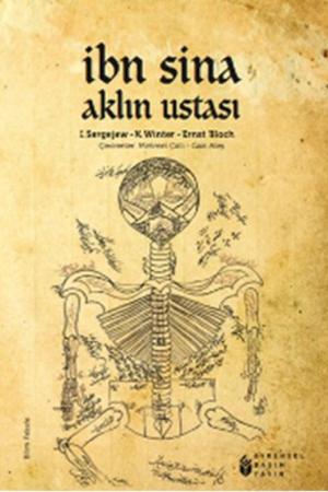 İbni Sina Aklın Ustası