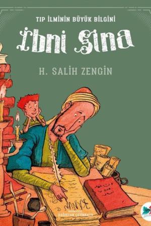 İbni Sina / Tıp İlminin Büyük Bilgini