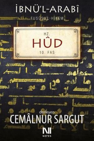 İbnül Arabi Fususul Hikem 10. Fas - Hz. Hud