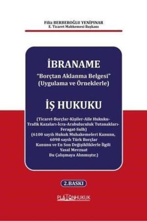 İbraname “Borçtan Aklanma Belgesi” (Uygulama ve Örneklerle)