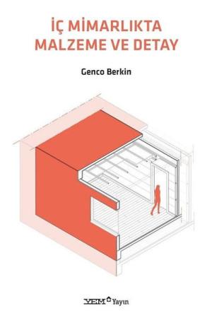 İç Mimarlıkta Malzeme ve Detay