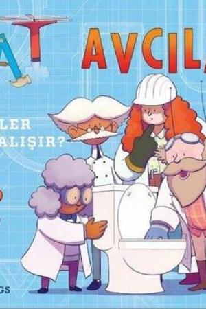 İcat Avcıları: Makineler Nasıl Çalışır?