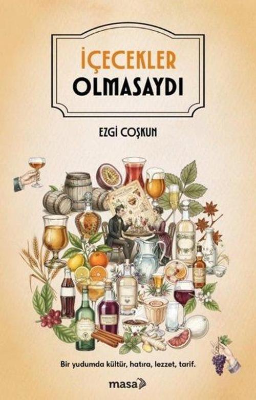İçecekler Olmasaydı