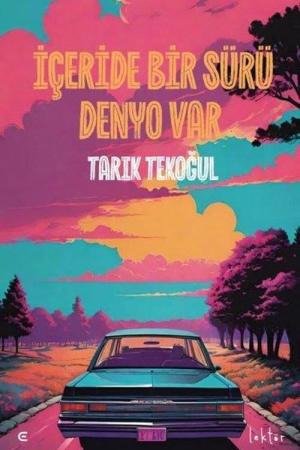 İçeride Bir Sürü Denyo Var