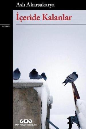 İçeride Kalanlar