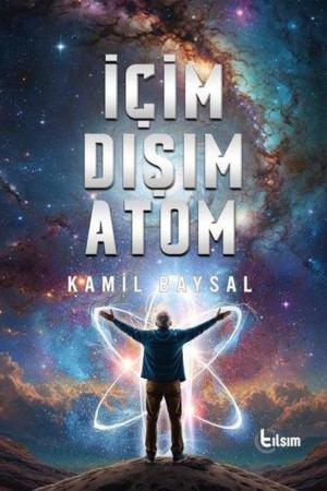 İçim Dışım Atom