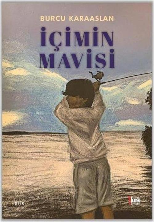 İçimin Mavisi