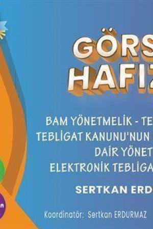 İcra Müdür Ve Müdürlüğü Sınavlarına Hazırlık Görsel Hafıza Serisi Bam Yönetmelik- Tebligat Kanunu Tebligat Kanunu’nun Uygulanmasına Dair Yönetmelik- Elektronik Tebligat Yönetmeliği