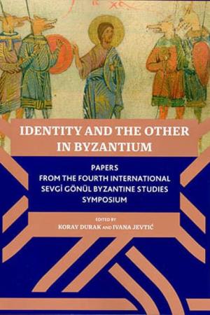 Identity And The Other In Byzantium