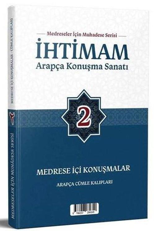 İhtimam Arapça Konuşma Sanatı 2 / Medrese İçi Konuşmalar