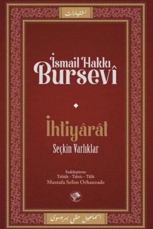 İhtiyarat (Seçkin Varlıklar)