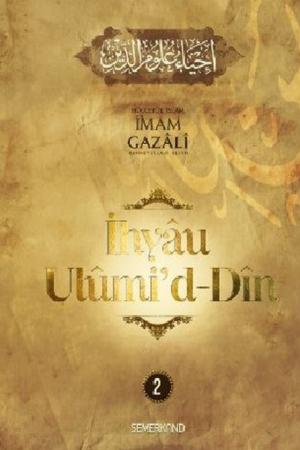 İhyaü Ulumi’d-Din (2. Cilt)