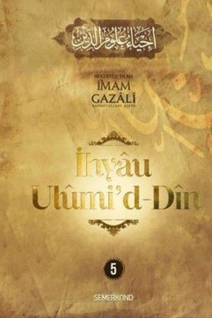 İhyau Ulûmi'd-Dîn (5. Cilt)