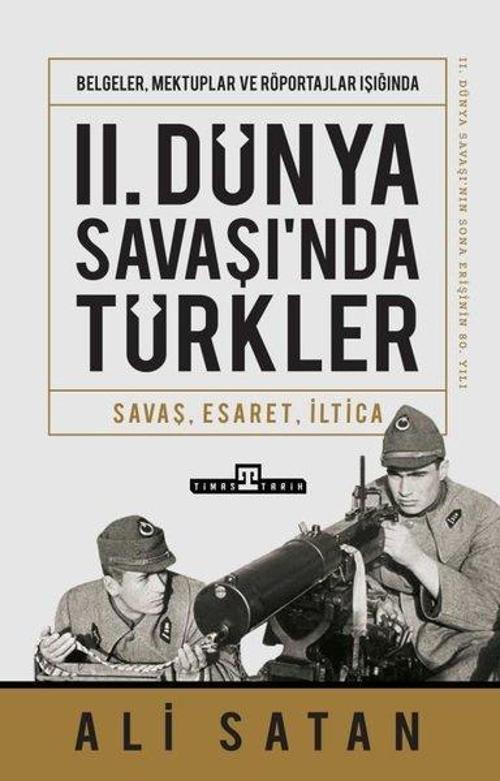 II. Dünya Savaşında Türkler