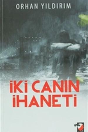 İki Canın İhaneti