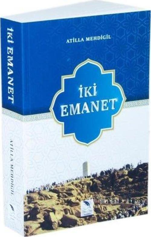 İki Emanet