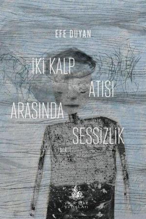 İki Kalp Atışı Arasında Sessizlik