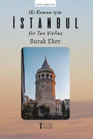 İki Keman İçin "İstanbul"