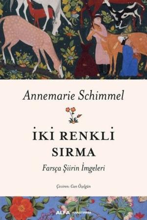 İki Renkli Sırma Farsça Şiirin İmgeleri