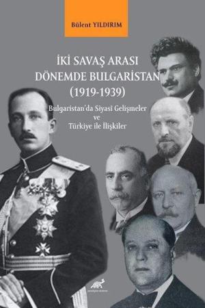 İki Savaş Arası Dönemde Bulgaristan (1919-1939)