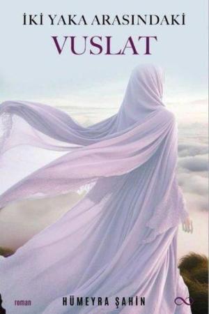 İki Yaka Arasındaki Vuslat