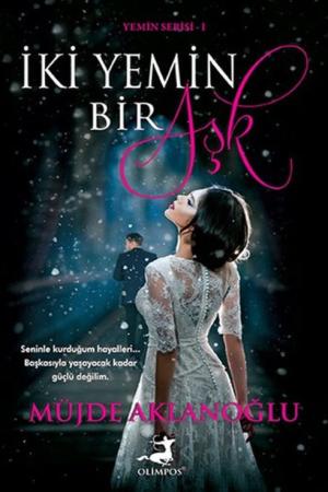 İki Yemin Bir Aşk (Ciltli)