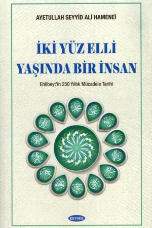 İki Yüz Elli Yaşında Bir İnsan