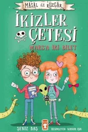 İkizler Çetesi Marsa İki Bilet - Masal İle Rüzgar