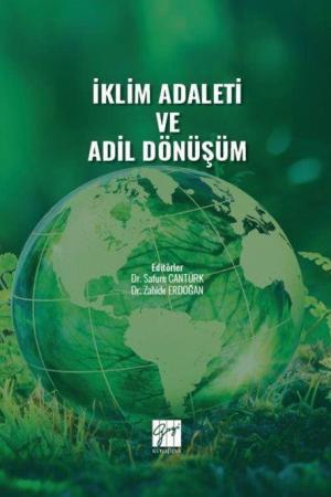 İklim Adaleti ve Adil Dönüşüm