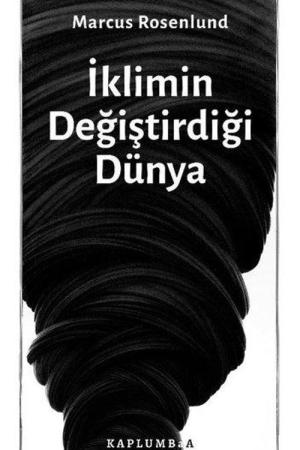 İklimin Değiştirdiği Dünya
