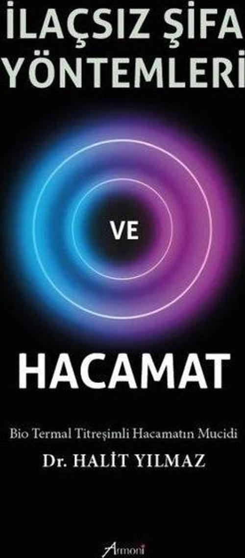 İlaçsız Şifa Yöntemleri ve Hacamat