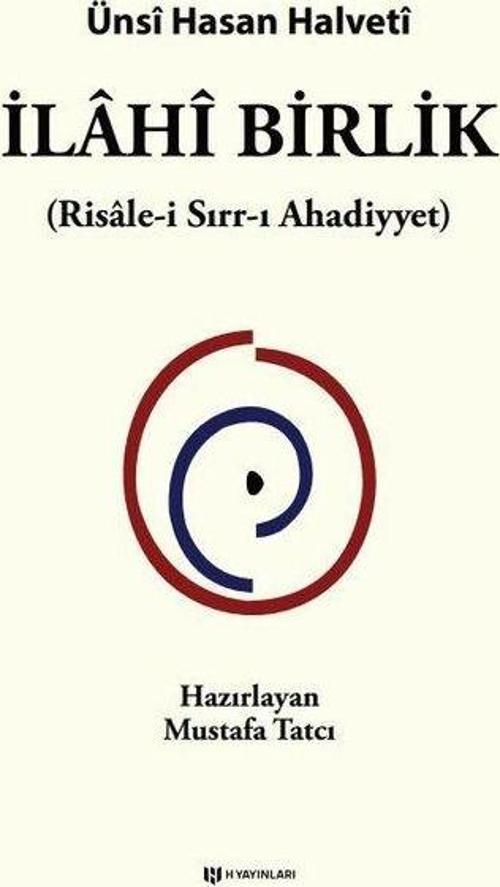 İlahi Birlik Risale-i Sırr-ı Ahadiyyet