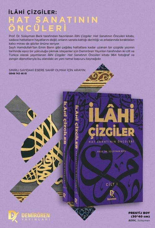 İlahi Çizgiler Hat Sanatının Öncüleri (2 Cilt)