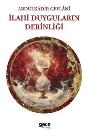 İlahi Duyguların Derinliği