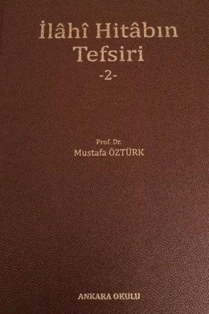 İlahi Hitabın Tefsiri 2