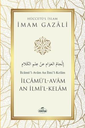 İlcamül Avam An İlmil Kelam