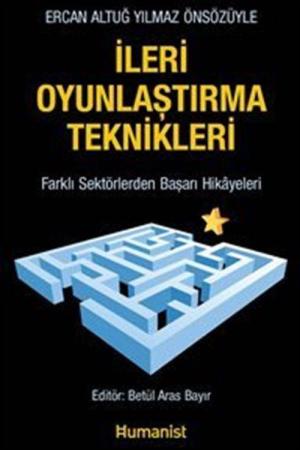 İleri Oyunlaştırma Teknikleri Farklı Sektörlerden Başarı Hikayeleri