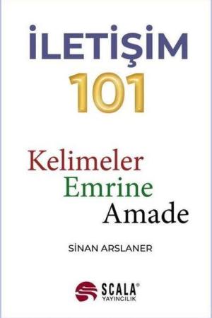 İletişim 101 Kelimeler Emrine Amade
