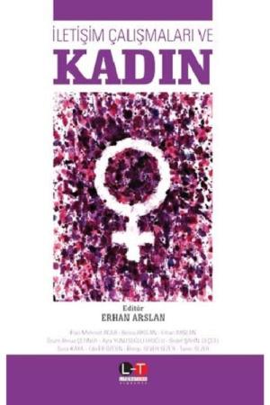 İletişim Çalışmaları ve Kadın