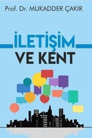 İletişim ve Kent