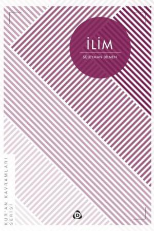 İlim / Kur’an Kavramları Serisi