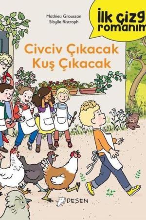 İlk Çizgi Romanım: Civciv Çıkacak Kuş Çıkacak