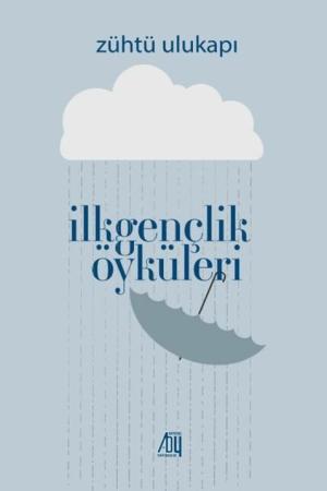 İlk Gençlik Öyküleri