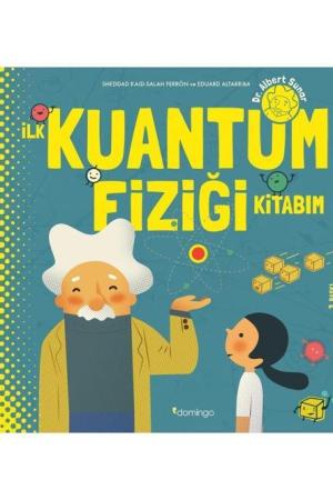 İlk Kuantum Fiziği Kitabım